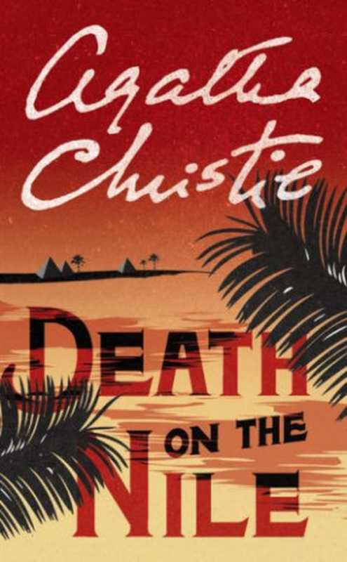 Death on the Nile（Agatha Christie）（HarperCollins UK 2001）