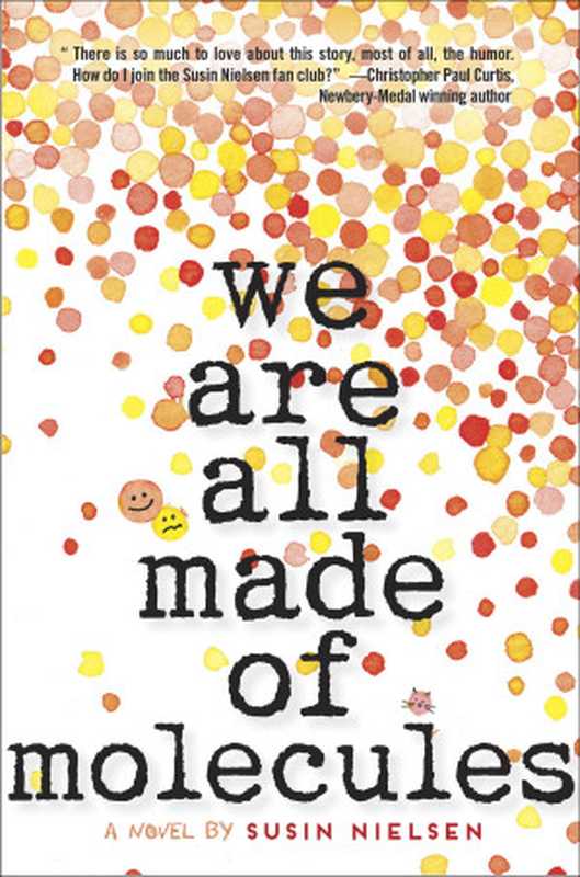 We Are All Made of Molecules（Nielsen Susin）（Random House Children