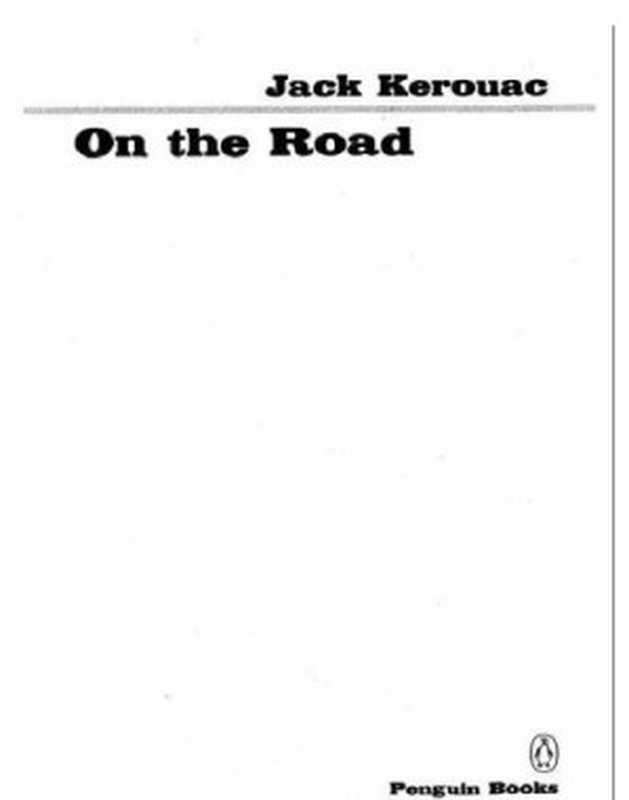 On the Road.（Jack Kerouac）（Independely Published 1976）