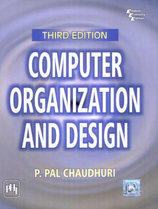 COMPUTER ORGANIZATION AND DESIGN（P. PAL CHAUDHURI）（2020）