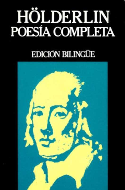 Poesia Completa（Friedrich Hölderlin）（Ediciones 29 1995）