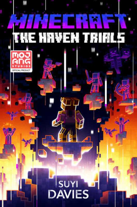 Minecraft： the Haven Trials（Suyi Davies Okungbowa）（Del Rey 2022）