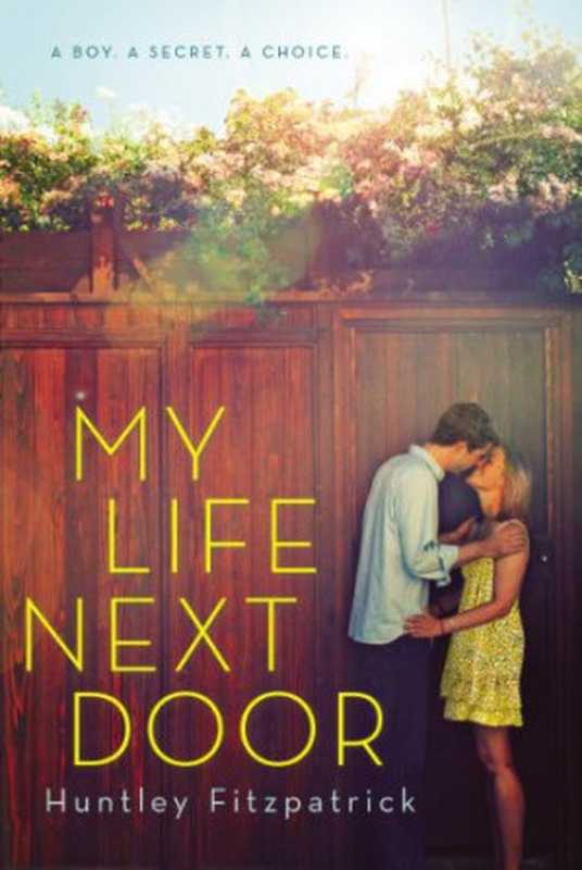 My Life Next Door（Fitzpatrick Huntley）（Puffin 2012）