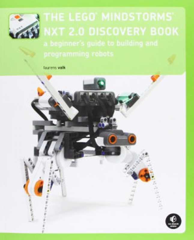 The LEGO MINDSTORMS NXT 2.0 Discovery Book： A Beginner