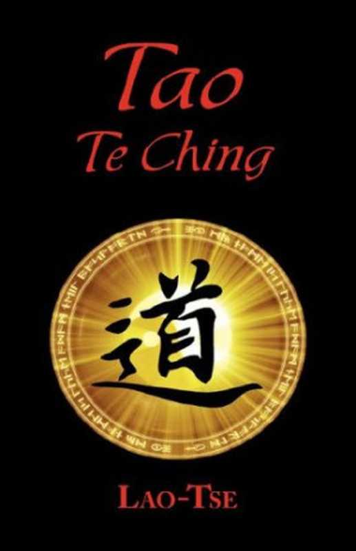 The Tao Te Ching（Lao Tse， James Legge）（Arc Manor 2008）