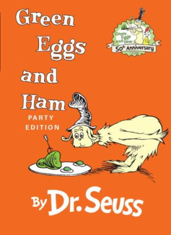 Green Eggs and Ham（Dr Seuss）（Random House Books for Young Readers 1960）