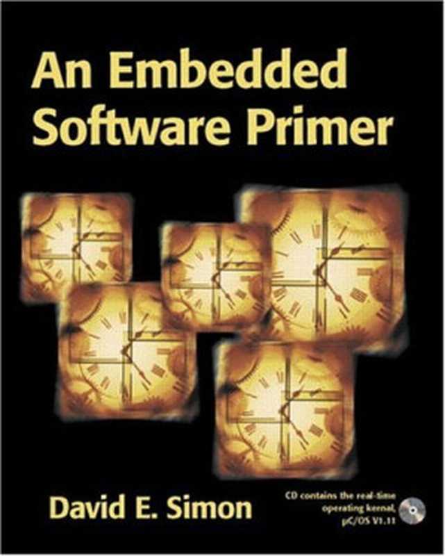 An Embedded Software Primer（David E. Simon）（Addison Wesley 1999）