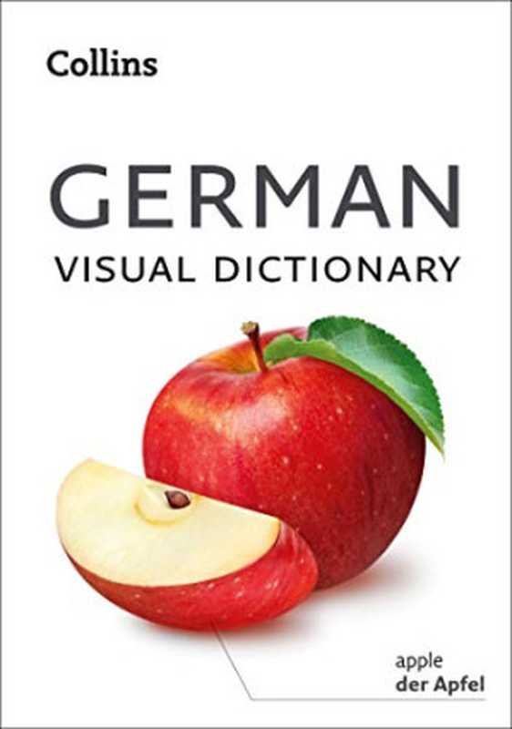 Collins German Visual Dictionary（HarperCollins）（HarperCollins 2019）