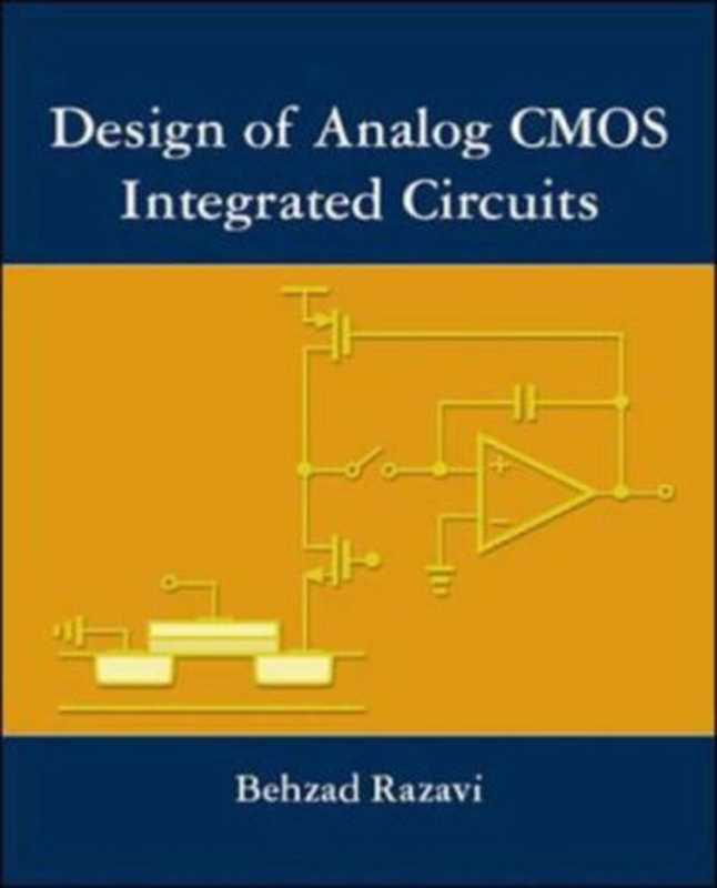 Design of Analog CMOS Integrated Circuits（Behzad Razavi）（McGraw Hill Higher Education 2003）