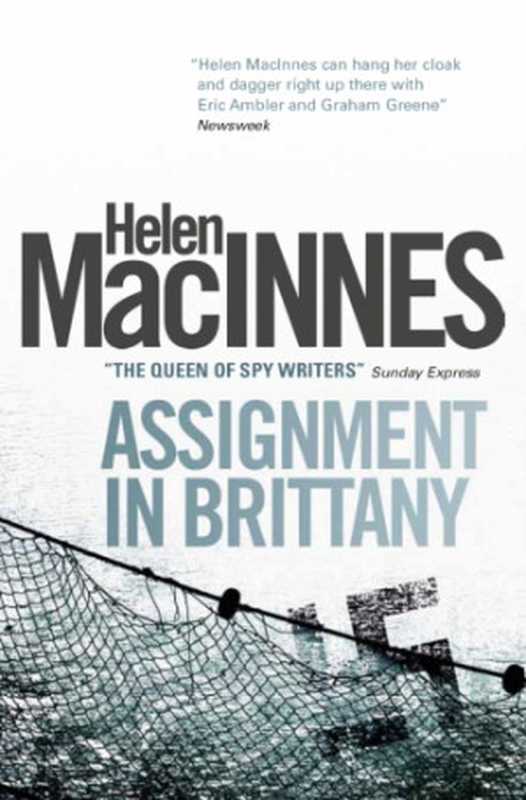 Assignment in Brittany（Helen MacInnes）（Titan 2012）