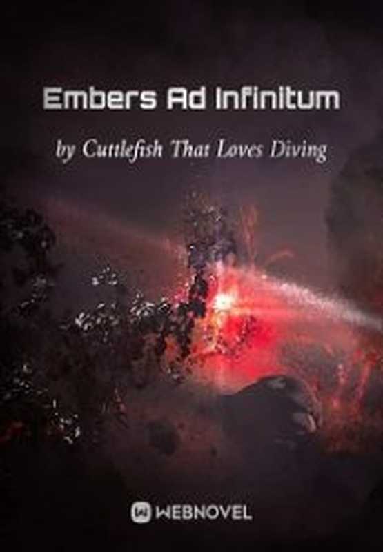 Embers Ad Infinitum（Cuttlefish That Loves Diving）（2023）