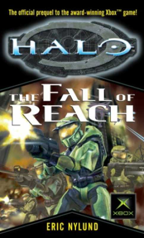 Halo： The Fall of Reach（Eric Nylund）（Del Rey Books 2001）