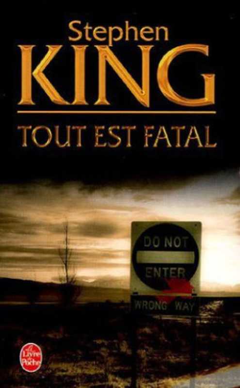 Tout est fatal（King Stephen）（2011）