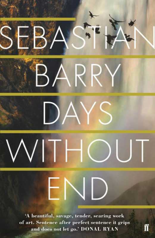 Days Without End（Sebastian Barry）（Faber and Faber 2016）