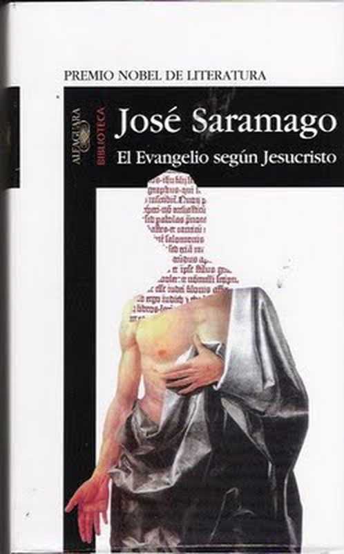 El Evangelio según Jesucristo（José Saramago）（2009）