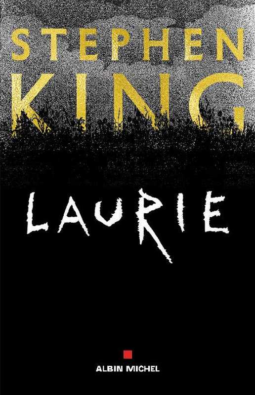 Laurie（King Stephen）（2019）