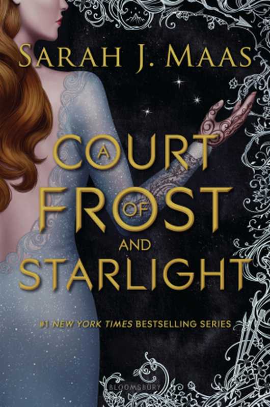 A Court of Frost and Starlight（Sarah J. Maas）（Bloomsbury YA 2018）