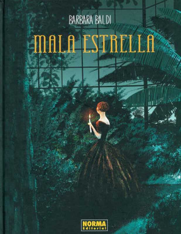 Mala estrella（Barbara Baldi）（2017）