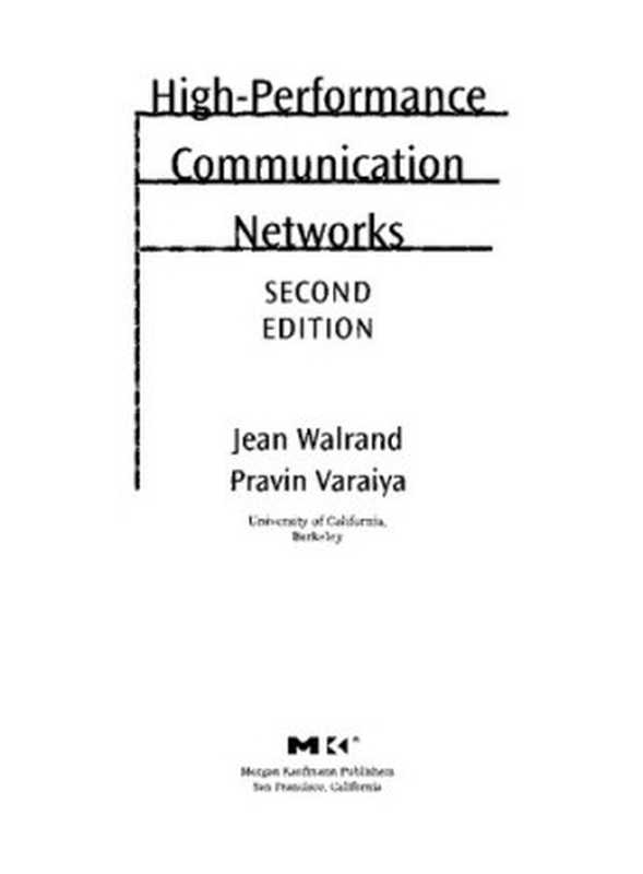 High-Performance Communication Networks（Jean Walrand and Pravin Varaiya）（Morgan Kaufmann 2000）