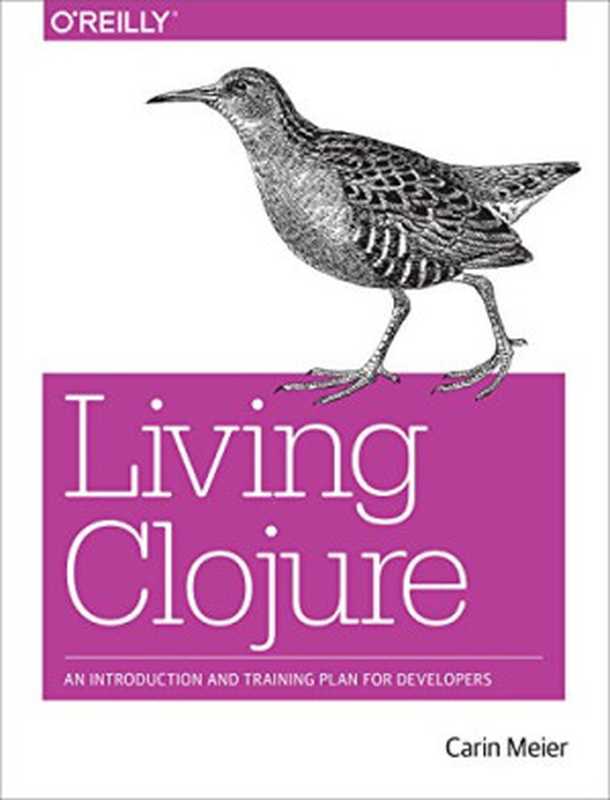 Living Clojure（Carin Meier）（O