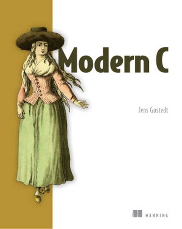 Modern C（Jens Gustedt）（Mannings Publications 2019）