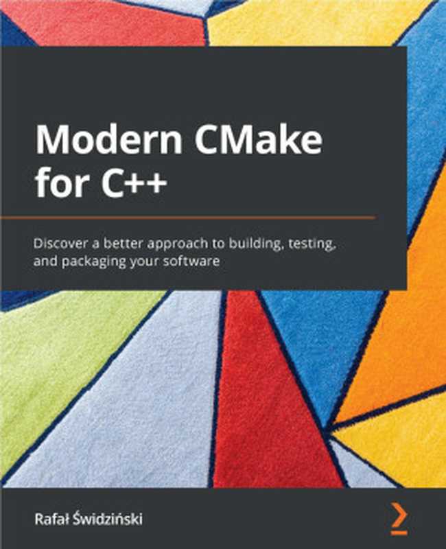 Modern CMake for C++（Rafa widziński）