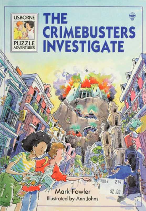 The Crimebusters Investigate (Puzzle Adventure Series)（Mark Fowler）（Usborne Pub Ltd 1997）