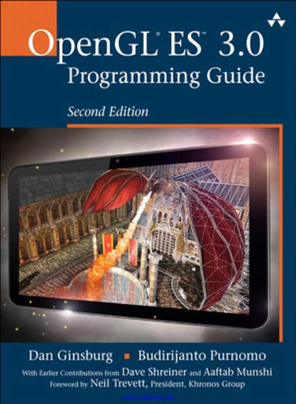 OpenGL® ES™ 3.0 Programming Guide（Dan Ginsburg）（2014）