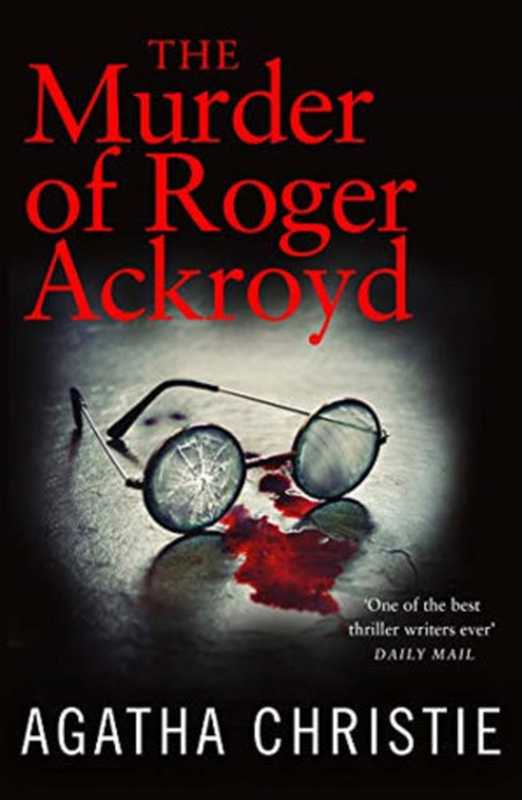 The Murder of Roger Ackroyd（Agatha Christie）（HarperCollins 1926）