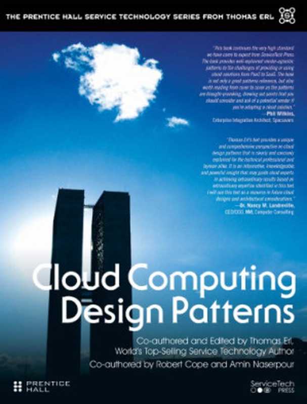 Cloud computing design patterns（Cope， Robert;Erl， Thomas;Naserpour， Amin）（Prentice Hall， ServiceTech Press 2015）