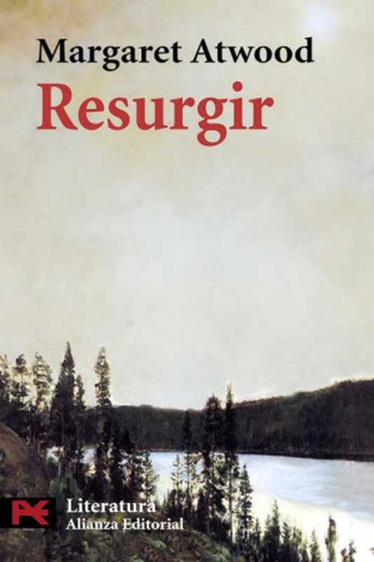 Resurgir（Atwood Margaret）（1972）