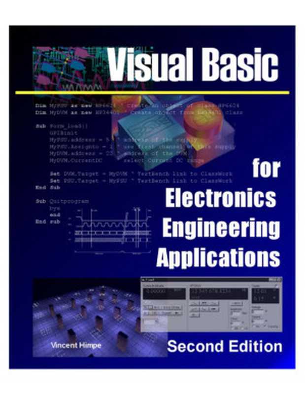 Visual basic for electronics engineering applications（Himpe， Vincent）（Elektor Electronics 2008）