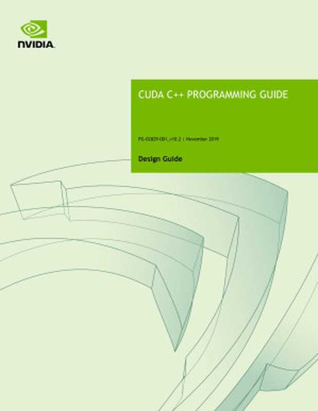 CUDA C++ Programming Guide（NVIDIA）（2019）