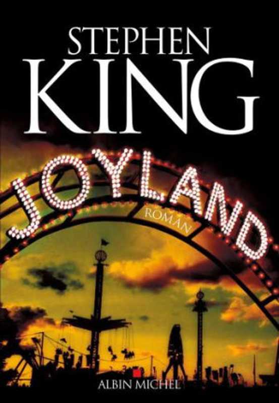 Joyland（Stephen King）（Albin Michel 2014）