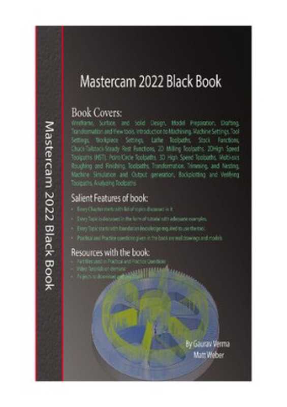 Mastercam 2022 Black Book（Gaurav Verma; Matt Weber）（2021）