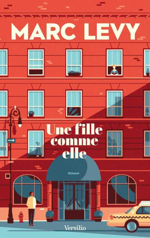 Une Fille Comme Ellle (French Edition)（Marc Levy）（Educa Books 2017）