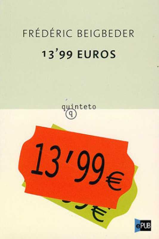 13，99 euros（Frédéric Beigbeder）（2001）