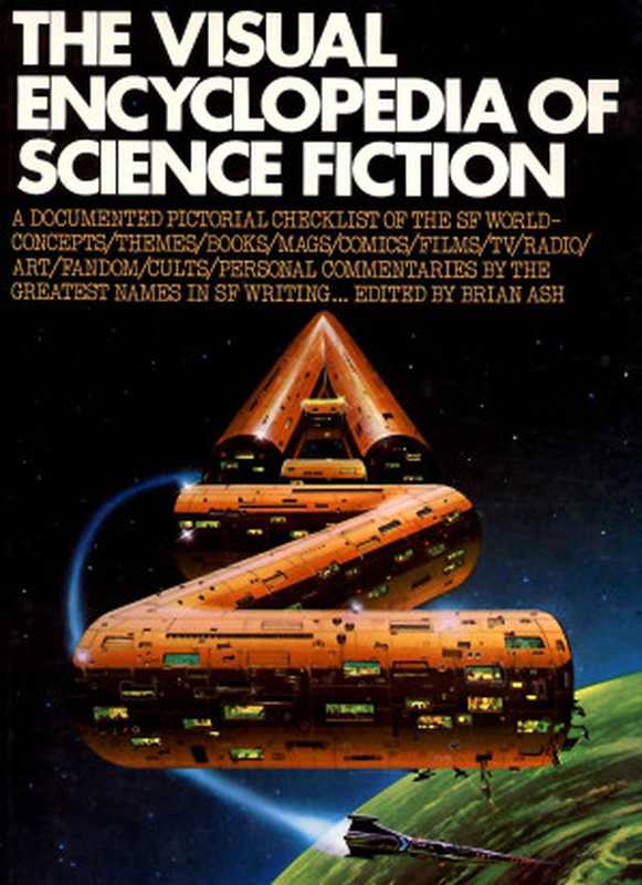 The Visual Encyclopedia of Science Fiction（Brian Ash）（Harmony 1977）