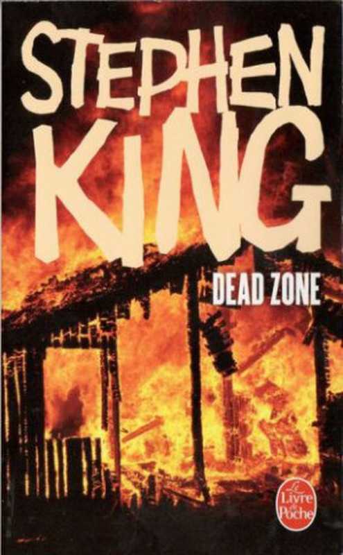 Dead zone（King Stephen）（Livre de Poche）