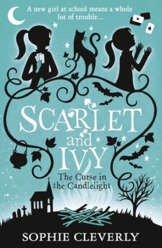 The Curse in the Candlelight（Cleverly Sophie）（HarperCollins Publishers 2017）