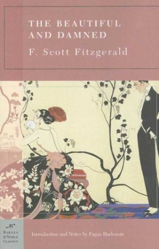 The Beautiful and Damned（F. Scott Fitzgerald）（Barnes & Noble 2006）