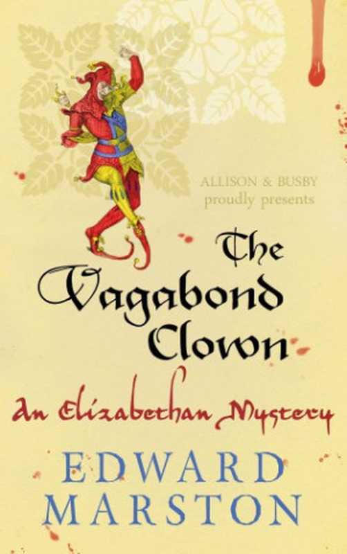 The Vagabond Clown（Marston Edward）（Allison & Busby 2014）