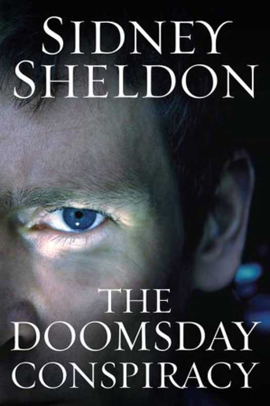 The Doomsday Conspiracy（Sidney Sheldon）