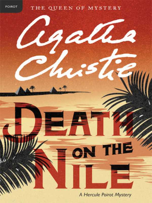 Death on the Nile（Agatha Christie）（HarperCollins 1937）