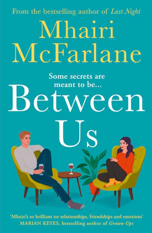 Between Us（Mhairi McFarlane）（HarperCollinsPublishers 2023）