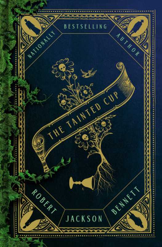 The Tainted Cup（Robert Jackson Bennett）（Del Rey 2024）