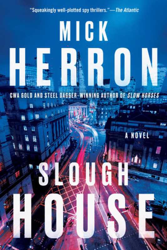 Slough House（Mick Herron）（Soho Press 2020）