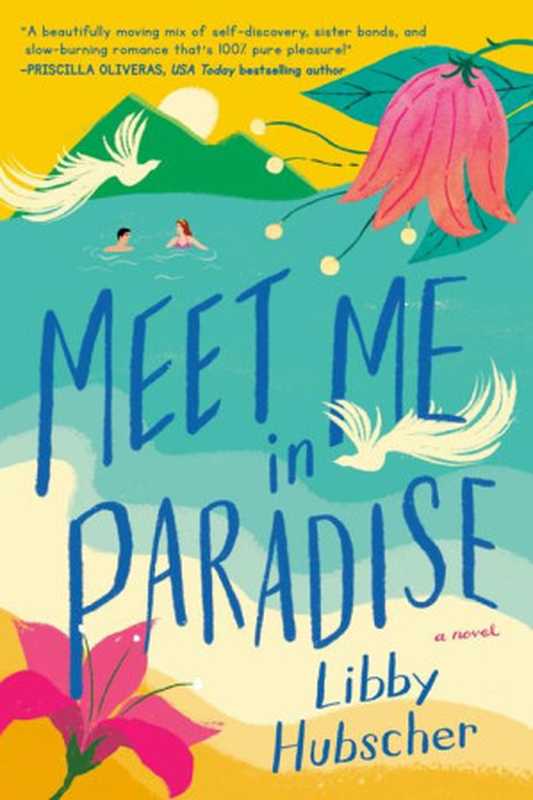 Meet Me in Paradise（Libby Hubscher）（Berkley 2021）