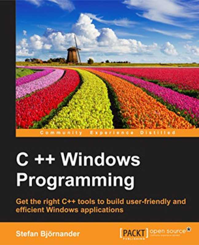 C ++ Windows Programming（Stefan Björnander）（Packt Publishing 2016）