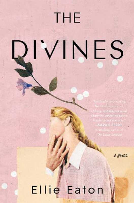 The Divines（Ellie Eaton）（HarperCollins Publishers 2021）